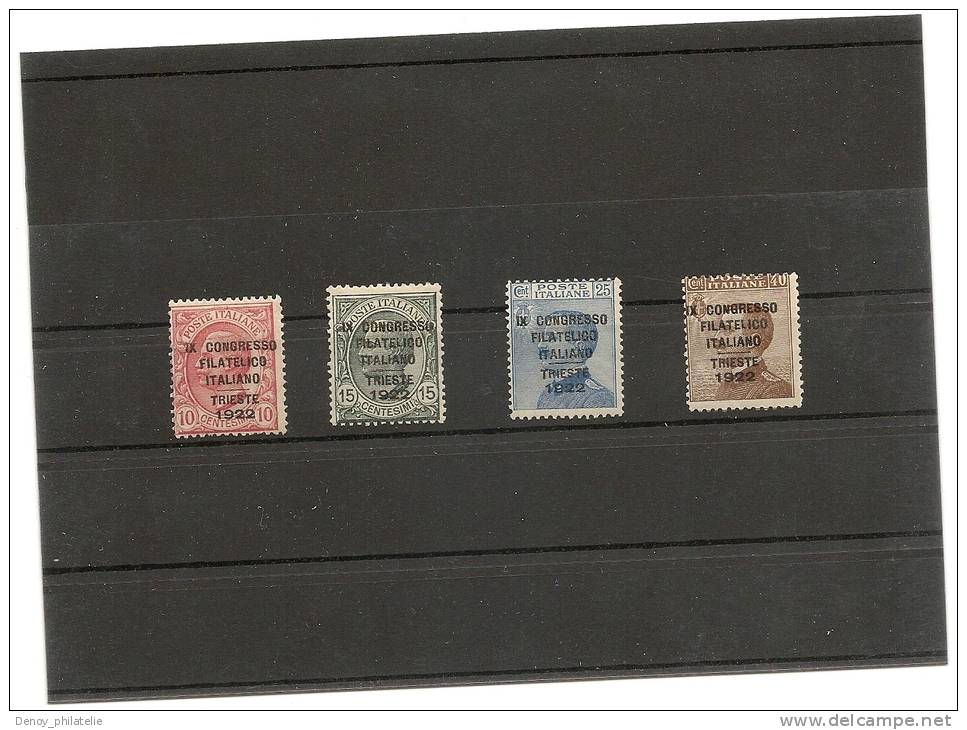 ITALIE -numero Yvert 117/120 Charniére* (congrés Philatélique De Trieste 1922) Cote 900 Prix 290 Signé Scheller - Neufs