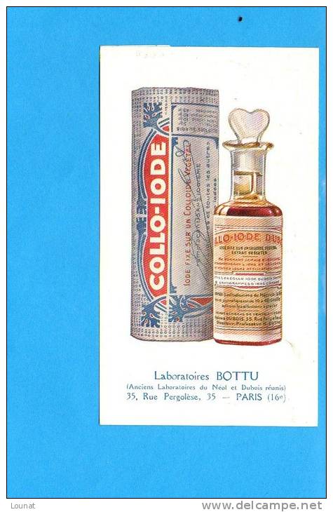 Publicité - Santé - Collo-IodeLaboratoires BOTTU -35 , Rue Pergolèse PARIS - 16 ème Arrondissement - Distrito: 16