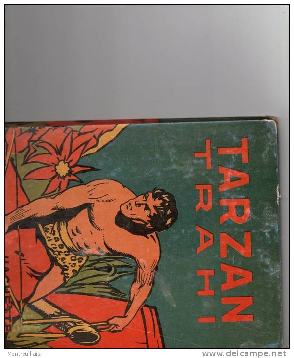 TARZAN Trahi, N° 5,  Par Hachette, 48 Pages, 1938, Tranche Déchiré Sur 11 Cm, Coins écornés - Autres & Non Classés