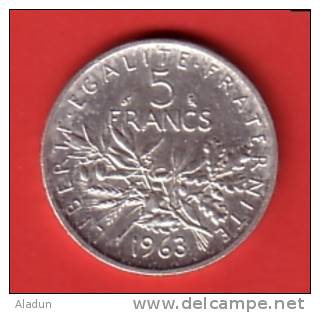 Semeuse  5 Francs Argent 1963 - Autres & Non Classés