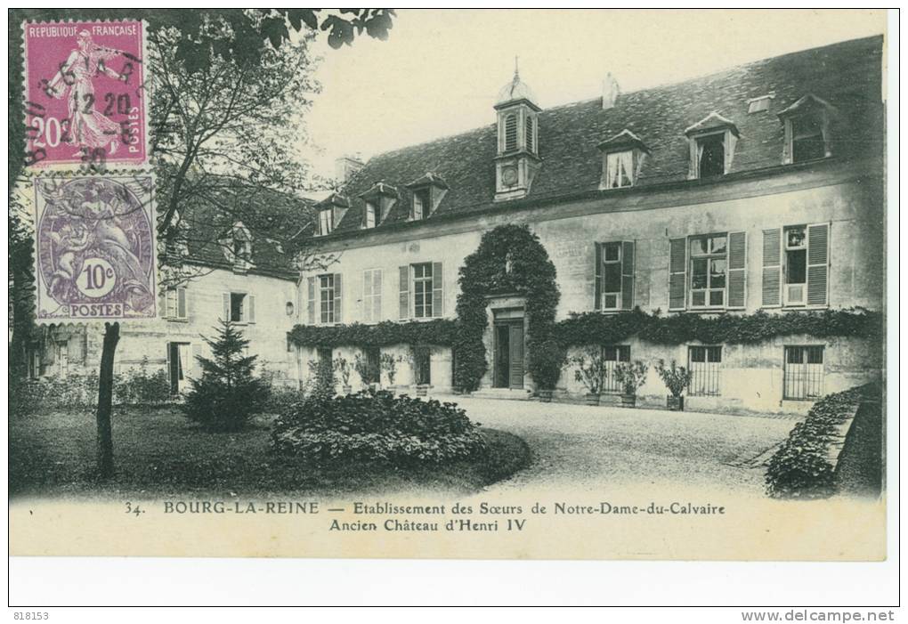 34.Bourg-la-Reine - Etablissement Des Soeurs De ND-du-Calvaire Ancien Château D'Henri IV - Bourg La Reine