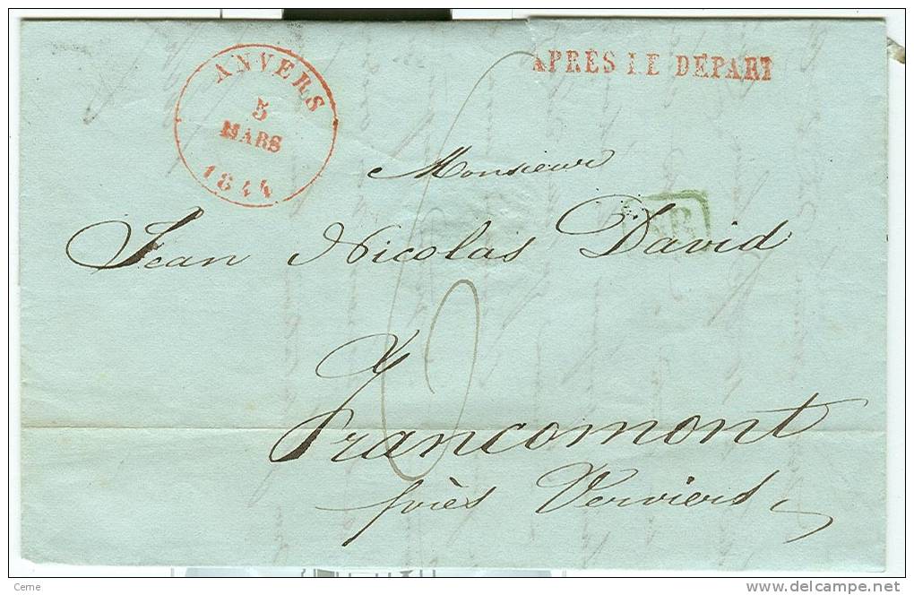 Belgique - Précurseur De ANVERS Vers Francomont (Verviers) 05/03/1844, Voir Griffes - 1830-1849 (Belgique Indépendante)