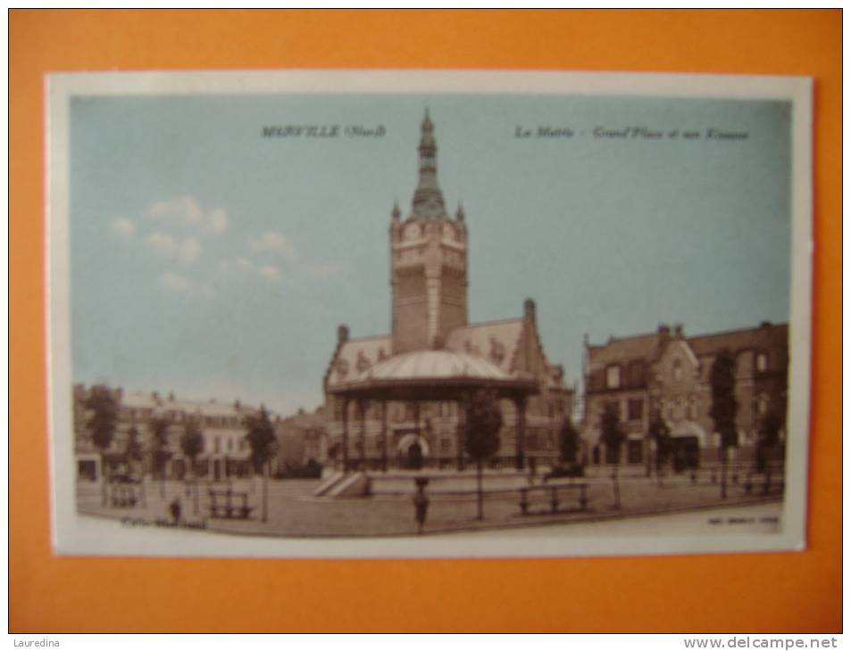 CP MERVILLE  LA MAIRIE GRAND PLACE ET SON KIOSQUE - Merville