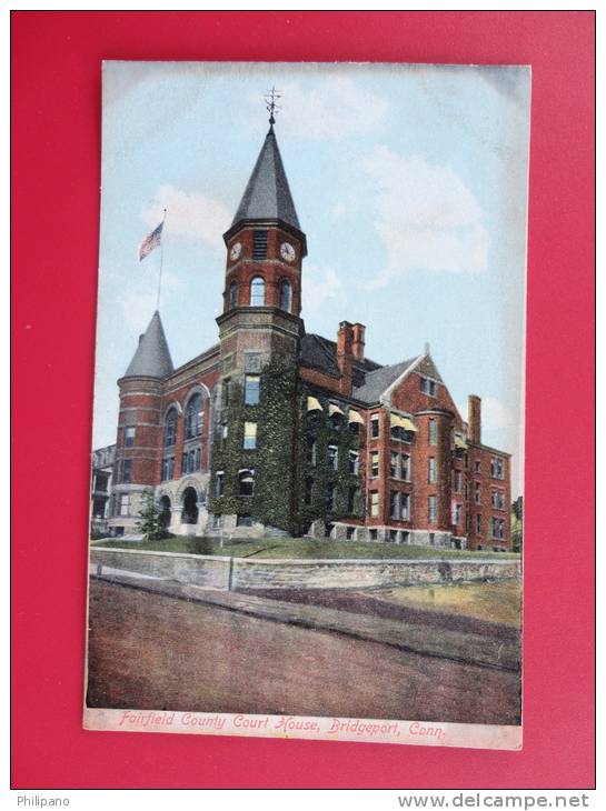 Connecticut > Bridgeport  County Court House  Ca 1910 L    ---  ----------  Ref  340 - Bridgeport