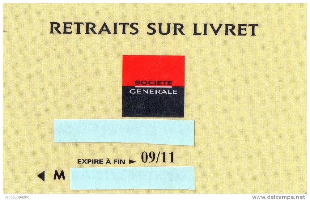 CARTE BANCAIRE  SOCIETE GENERALE  Retraits Sur Livret - Cartes Bancaires Jetables