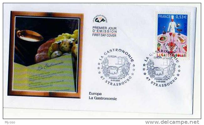 Enveloppe Premier Jour FDC,  La Gastronomie 67 Strasbourg, 8 05 2005 - 2000-2009