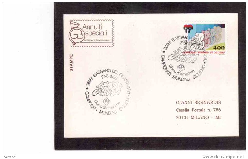 TEM6440  -    CAMPIONATI MONDIALI DI CICLISMO  -  BASSANO DEL GRAPPA  21.8.1985  ANNULLO FDC - Ciclismo