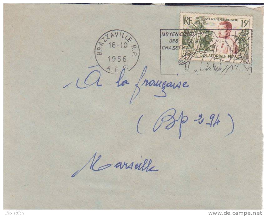 BRAZZAVILLE R.P - CONGO - COLONIES FRANCAISES - LIEUTENANT GOUVERNEUR CUREAU - LETTRE - FLAMME - Brieven En Documenten