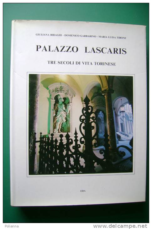 PEG/3 Biraghi-Garbarino-Tibone PALAZZO LASCARIS - TORINO EDA 1982 - Arte, Architettura