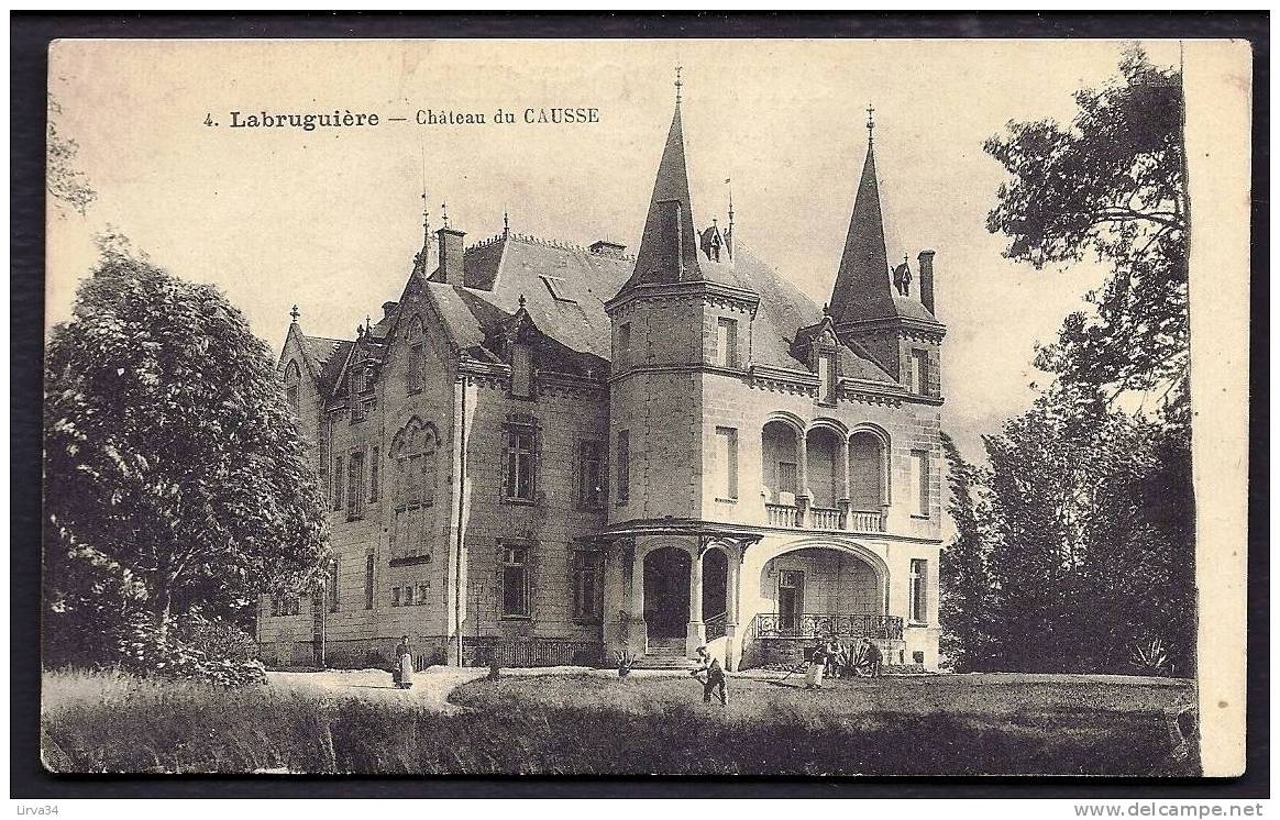 CPA  ANCIENNE- FRANCE- LABRUGUIERE (81)- LE CHATEAU DU CAUSSE EN GROS PLAN- ANIMATION- JARDINIERS FAUCHANT LA PELOUSE - Labruguière