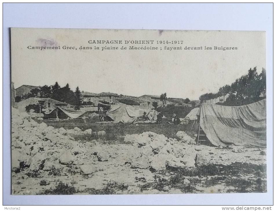 Campement GREC Dans La Plaine De Macédoine Fuyant Devant Les Bulgares  ( 1914- 1917). - Macédoine Du Nord