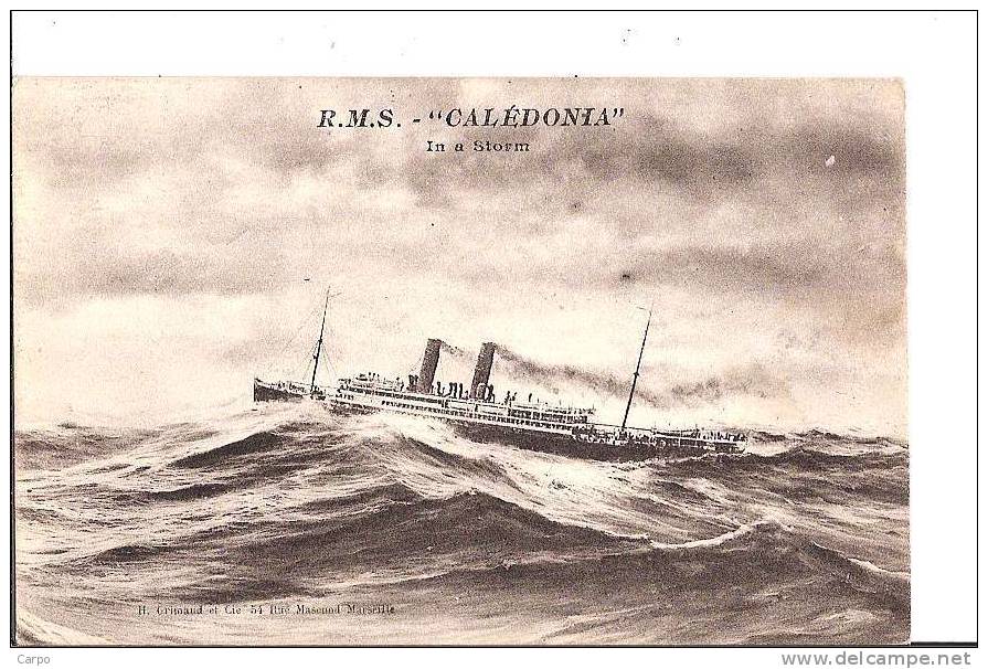 BATEAUX - Paquebots - R.M.S. - "CALÉDONIA" In A Storm. - Dampfer