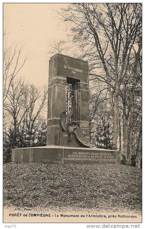 FORET DE COMPIEGNE    Le Monument De L´Armistice,près Rethondes  (TBE) - Rethondes