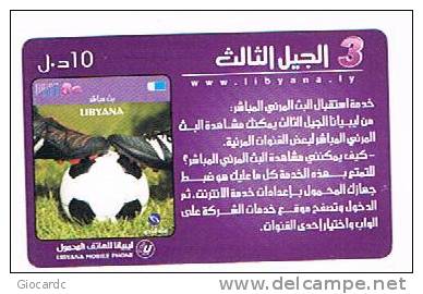 LIBIA (LIBYA)  - LIBYANA MOBILE   (GSM RECHARGE) -  FOOTBALL   10 - USED   -  RIF. 773 - Libia