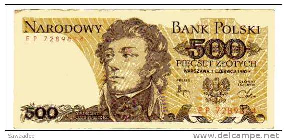 BILLET POLOGNE - P.145 - 500 ZLOTYCH - 1982 - TADEUSZ KOSCIUSZKO - Poland