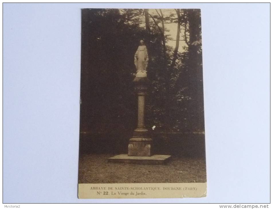 Abbaye De Sainte Scholastique DOURGNE, La Vierge Du Jardin - Dourgne