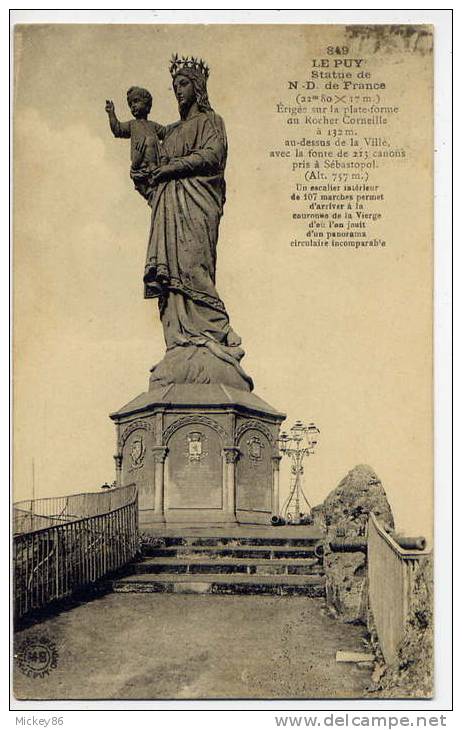 Vierge---Le PUY En Velay--1925--Statue De N-D De France (vierge) N° 849 éd Margerit - Jungfräuliche Marie Und Madona