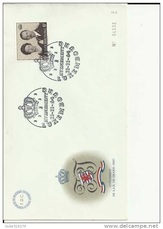 LUXEMBOURG 1964 - FDC AVENEMENT DE S.A.R. LE GRAND-DUC  11/11/1964 W1 STAMP MICHEL 702 POSTMARKED NOV  11,1964 ,RE:70 - FDC