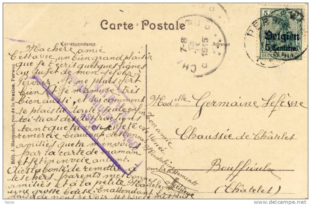 Perwez -Le Presbytère Et L´Eglise -1915 ( Feldpost-cachet Militaire, Voir Verso ) - Perwez