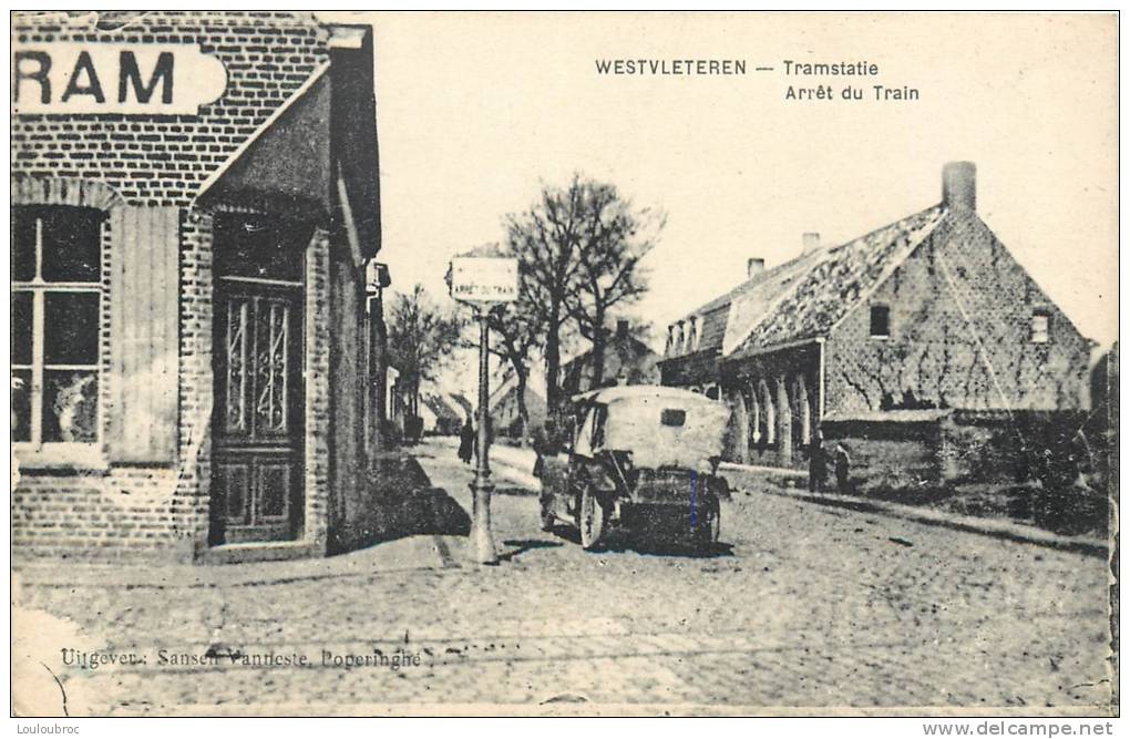 WESTVLETEREN TRAMSTATIE ARRET DU TRAIN 1917 - Vleteren