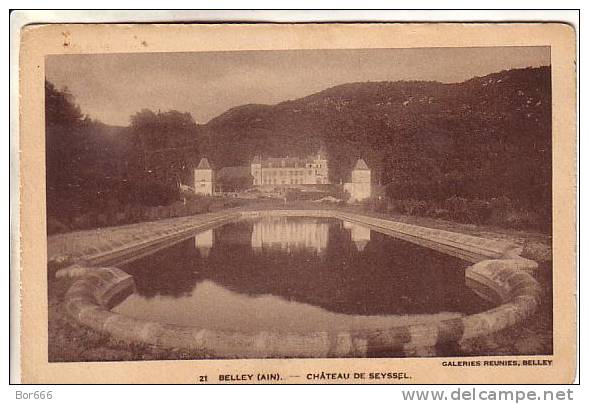 GOOD OLD FRANCE POSTCARD - BELLEY - Chateau De Seyssel - Belley