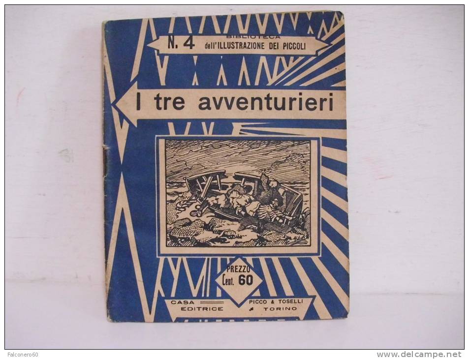 I  TRE  AVVENTURIERI - Alte Bücher