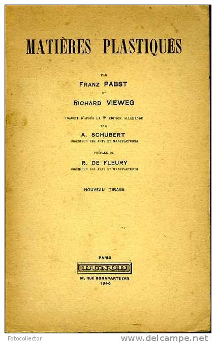 Scolaire : Matières Plastiques Par Pabst Et Vieweg 1946 - Über 18