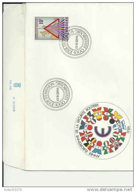 LUXEMBOURG 1986- ANNEE EUROPEENNE SECURITE ROUTIERE W//1 STAMP MICHEL 1162 POSTMARK SEPT  15,1986  RE:137 1/3 - FDC