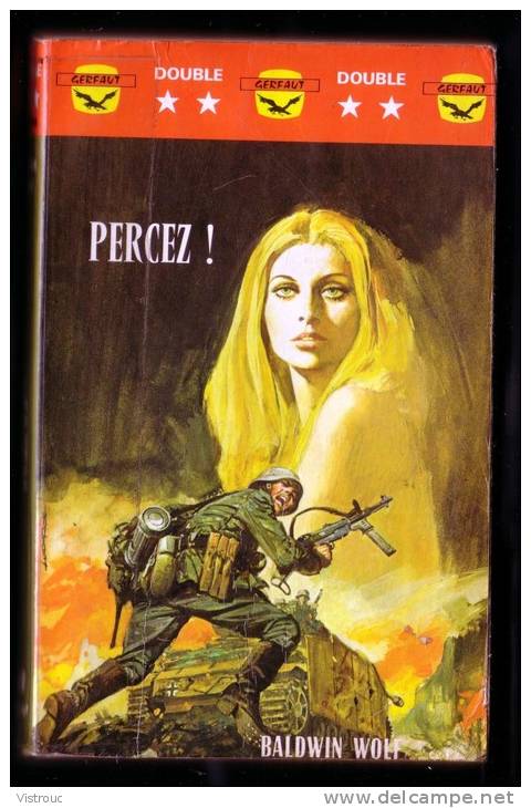 " PERCEZ !", De Baldwin WOLF - Coll. GERFAUT Guerre  N° X2 - 020. - Actie