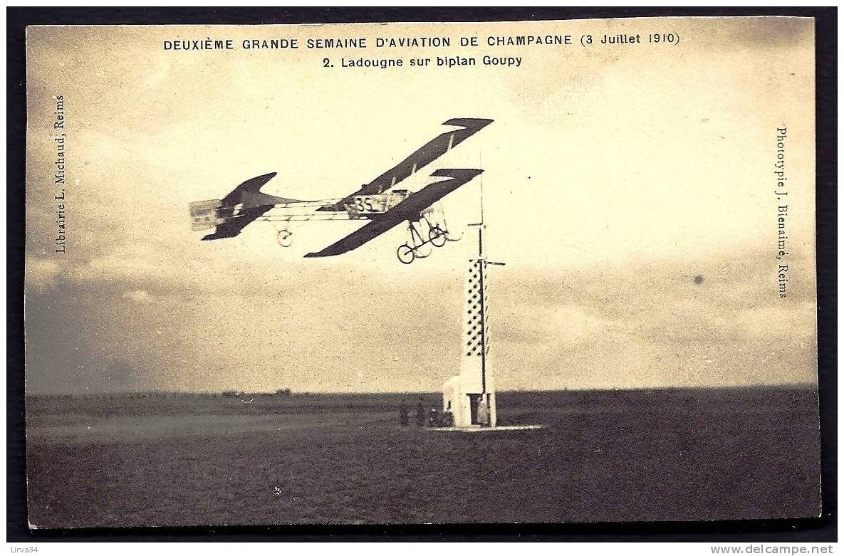 CPA  ANCIENNE- FRANCE- MEETING AVIATION DE CHAMPAGNE 1910- LADOUGNE SUR BIPLAN GOUPY N°35 PASSANT LE POTEAU D'ARRIVÉE - Reuniones