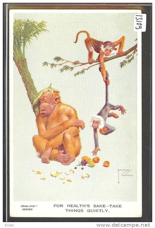 MONKEY - SINGE - FOR HEALTH'S SAKE-TAKE THINGS QUIETLY - PAR LAWSON WOOD  - TB - Wood, Lawson