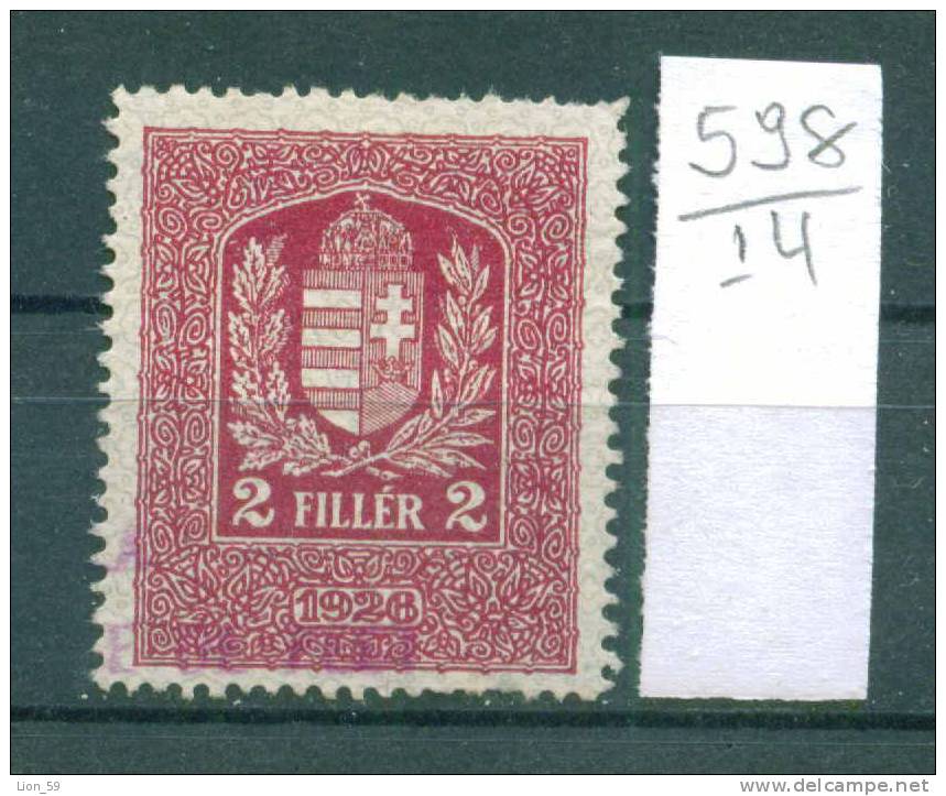 14K598 // 1926 - 2 FILLER - Coat Of Arms -  Revenue Fiscaux Steuermarken , Hungary Ungarn Hongrie Ungheria - Fiscaux