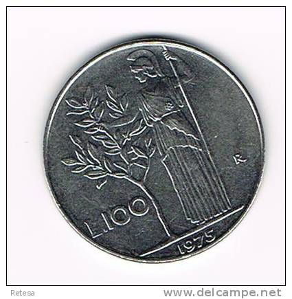 ITALIE  100  LIRE  1975 - 100 Liras