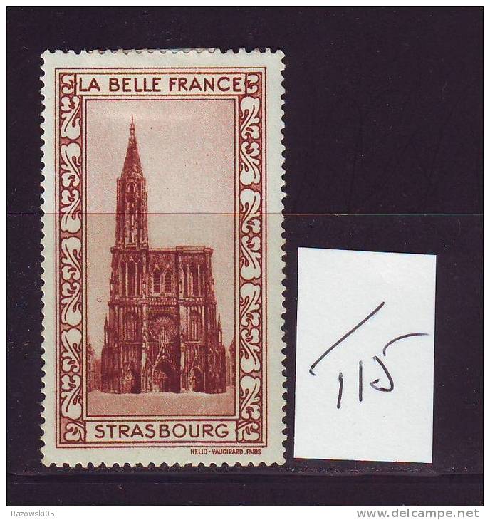 FRANCE. TIMBRE. VIGNETTE. CINDERELLA. BELLE FRANCE.................STRASBOURG - Tourism (Labels)