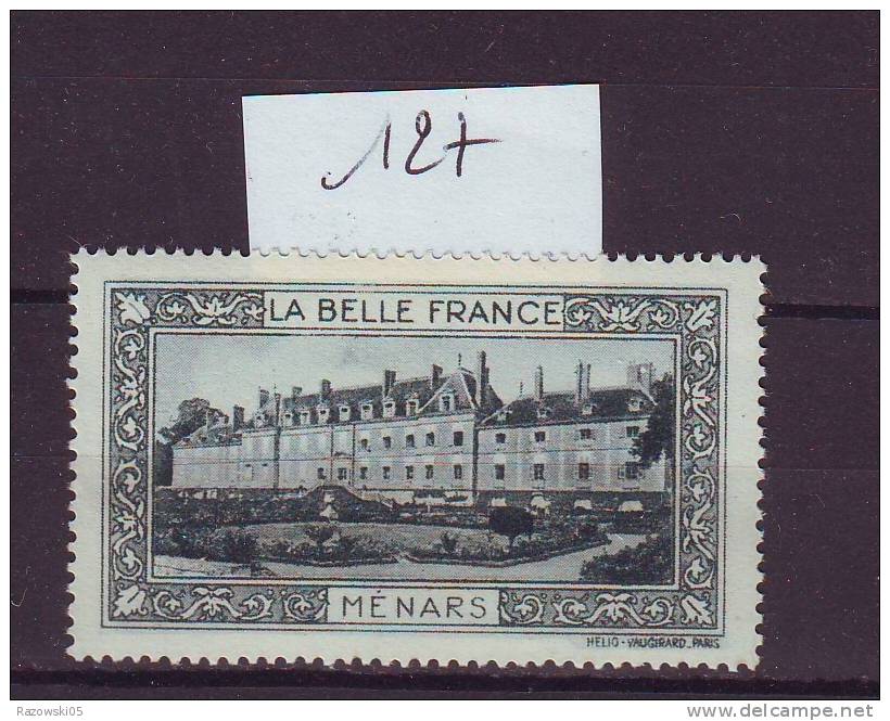 FRANCE. TIMBRE. VIGNETTE. CINDERELLA. BELLE FRANCE.................MENARS - Tourism (Labels)