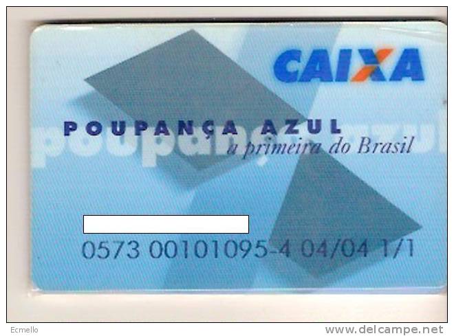 CC086 BRAZIL BANK CARD CAIXA ECONÔMICA FEDERAL POUP. AZUL 2004 - Krediet Kaarten (vervaldatum Min. 10 Jaar)