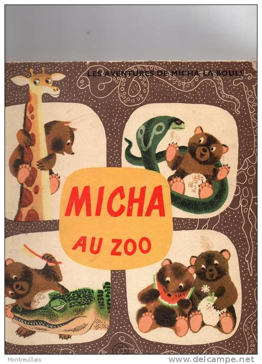 Micha Au Zoo, Format 25 X 25, Aventure D'un Petit Ours,  N° 94, éditions Mondiales, 32 Pages, Livre De Lecture - 0-6 Anni
