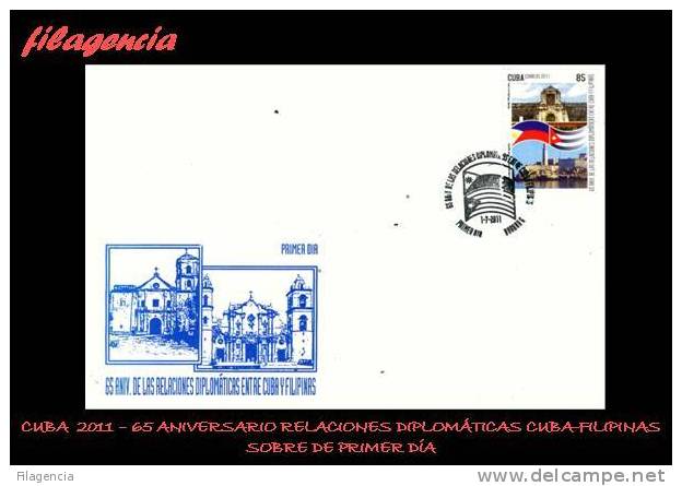 AMERICA. CUBA SPD-FDC. 2011 65 ANIVERSARIO DE LAS RELACIONES DIPLOMÁTICAS CUBA-FILIPINAS - FDC