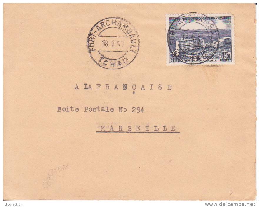 FORT ARCHAMBAULT - TCHAD - Colonies Francaises - Lettre - Marcophilie - Lettres & Documents