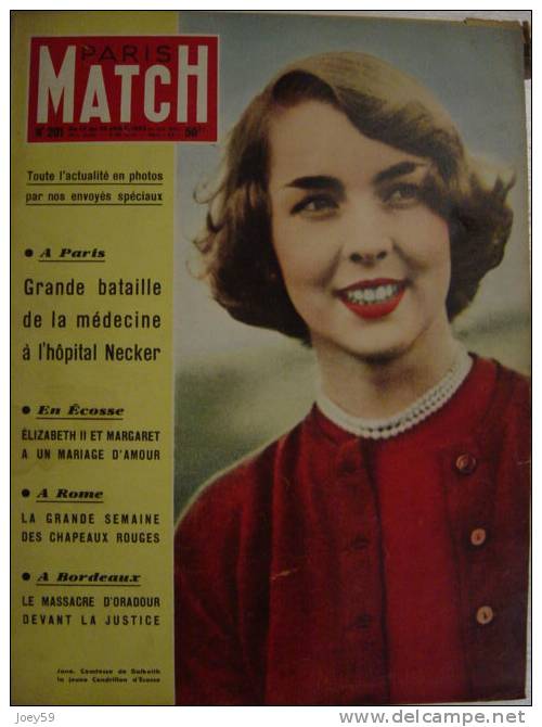 Paris Match 201 Necker Elizabeth II Margaret D´Angleterre Ecosse Oradour Rome Jane MAC NEILL Comtesse DALKEITH - Informations Générales