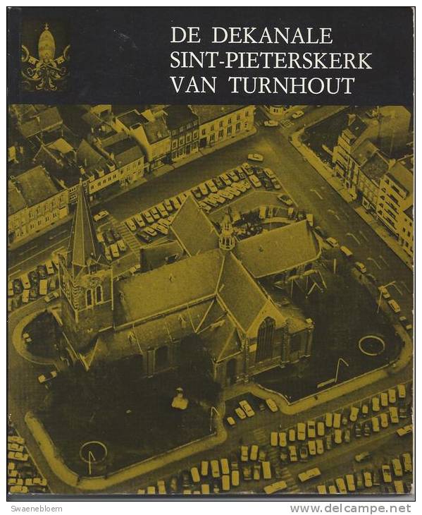 BE.- Boek - De Dekanale Sint-Pieterskerk Van Turnhout Door E. Van Autenboer. Turnhout 1973. 2 Scans - Antiguos