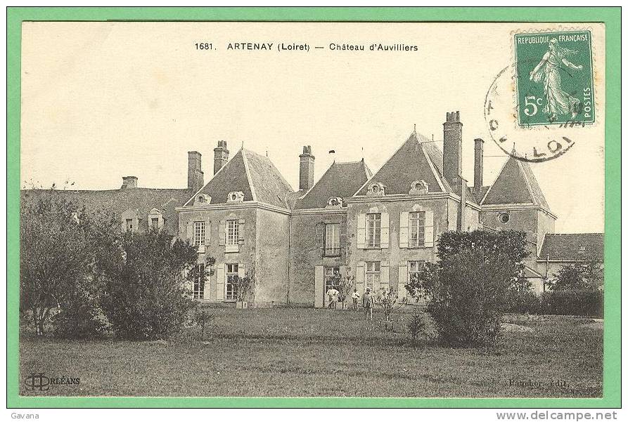 45 ARTENAY - Chateau D'Auvilliers - Artenay