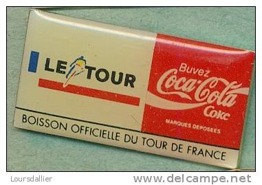 PINS    COCA COLA SPORT  LE TOUR DE FRANCE CYCLISME - Coca-Cola