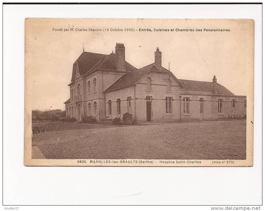 CPA  MAROLLES LES BRAULTS  Hopice Saint Charles (fondé Par M Charles Chardon 19 Octobre 1930) - Marolles-les-Braults