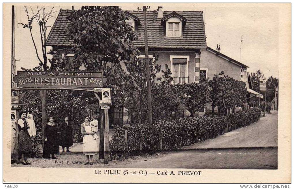 S1   -   191     -   LE   PILEU    -     ( 91 )    .      Café    A . PREVOT . - Autres & Non Classés