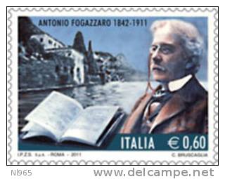 REPUBBLICA ITALIANA  ITALY   ANNO 2011 - SCRITTORE ANTONIO FOGAZZARO  NUOVI MNH ** - 2011-20: Mint/hinged