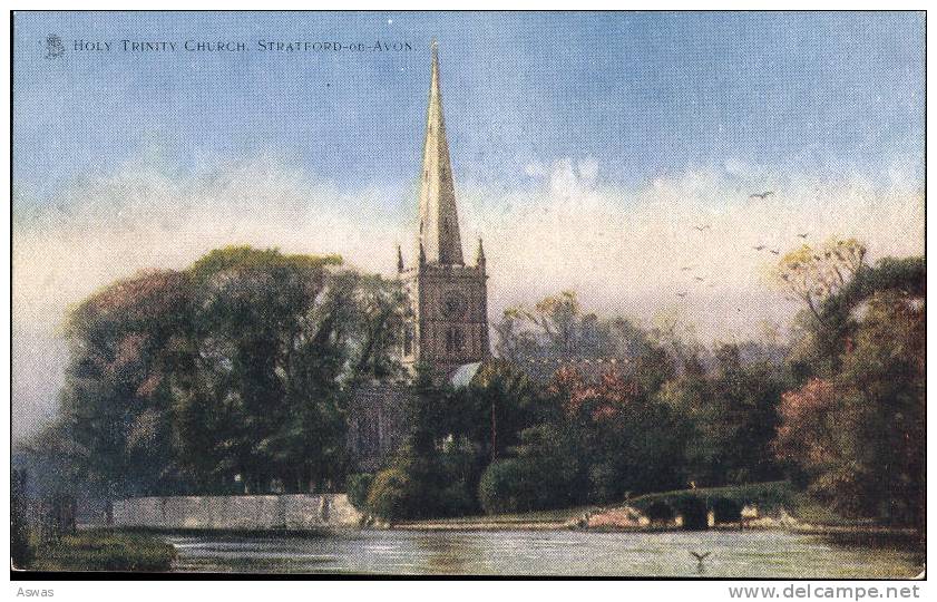 HOLY TRINITY CHURCH, STRATFORD-ON-AVON, WARWICKSHIRE ~ TUCKS 774 - Stratford Upon Avon