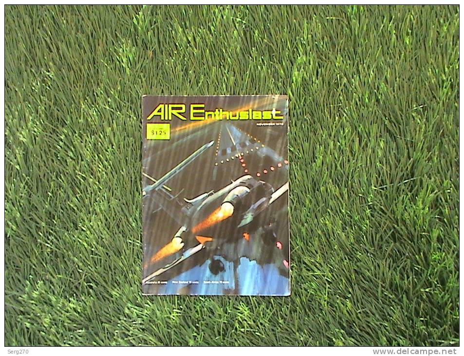 Air ENTHUSIAST Version Anglaise - Format 20,7 X 28 Cm -NOVEMBRE 1972 - Other & Unclassified