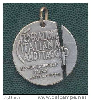 FEDERAZIONE ITALIANA CANOTTAGGIO - RICORDO CAMPIONATI ITALIANI  - MARSALA 1987 - Altri & Non Classificati
