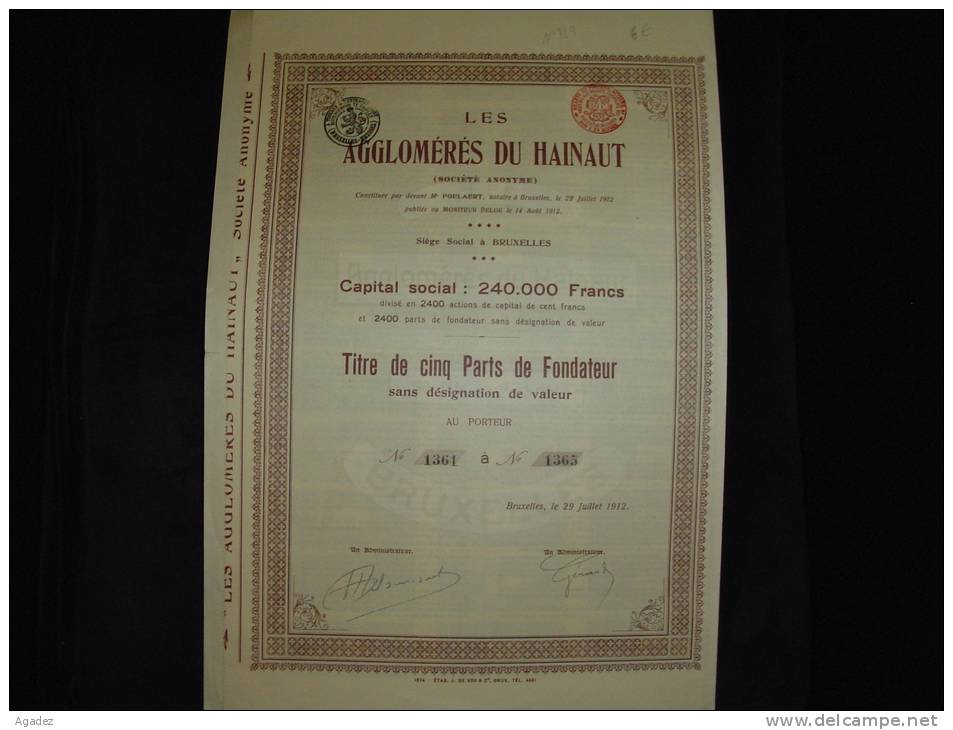 Titre De 5 Parts De Fondateur "Les Agglomérés Du Hainaut " Bruxelles 1912 Bon état Reste Tous Les Coupons - Industrie